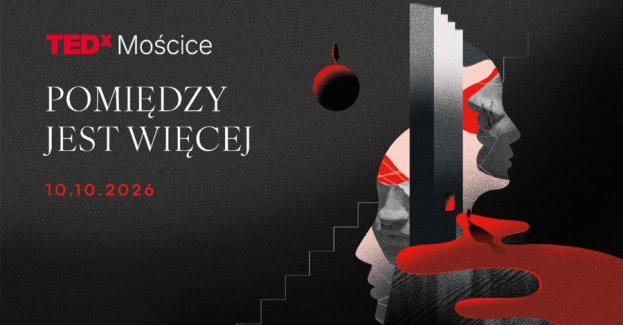 Kolejna edycja TEDxMościce odbędzie się 10 października w Tarnowie. Wystąpienia rozpoczną się o godz. 16 i będą dotyczyć relacji człowieka z technologią oraz związku doświadczenia z miejscem.
